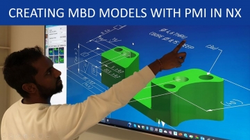 Creating MBD models with PMI in NX CAD